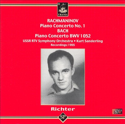 Rachmaninov: Piano Concerto No. 1; Bach: Piano Concerto BWV 1052