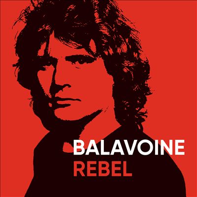 Balavoine Rebel