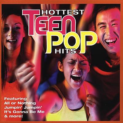 Hottest Teen Pop Hits