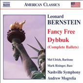 Bernstein: Fancy Free; Dybbuk