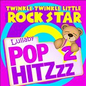 Lullaby Pop Hitzzz 2