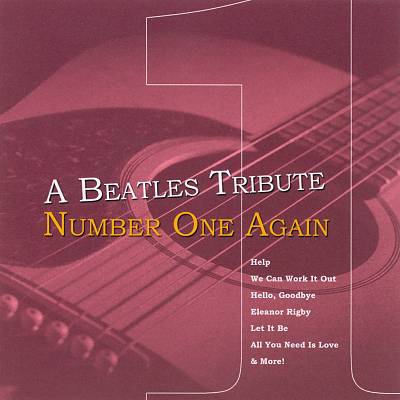 Beatles Tribute: Number One Again
