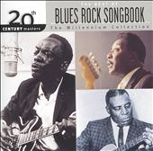 Blues-Rock Songbook: Millennium Collection - 20th Century Masters