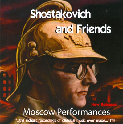 Shostakovich and Friends