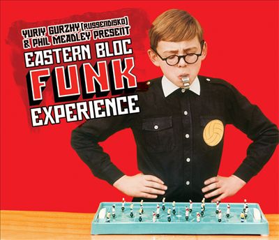 Eastern Bloc Funk Experience