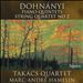 Dohnányi: Piano Quintets; String Quartet No. 2