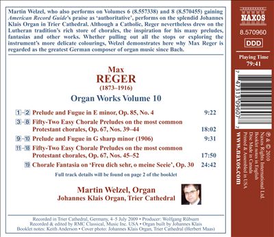 Reger: Prelude and Fugue in E minor, Op. 85/4; Chorale Preludes, Op. 67, Nos. 39-52; Prelude and Fugue in G sharp minor & Others