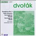 Dvorak: Symphony No. 9; Cello Concerto; Serenade for Strings; Serenade for Winds