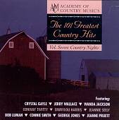 The 101 Greatest Country Hits, Vol. 7: Country Nights