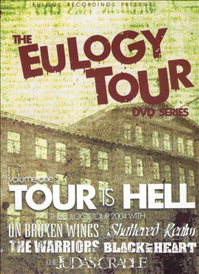 Eulogy Tour DVD Series, Vol. 1: Tour Is Hell