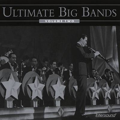 Ultimate Big Bands, Vol. 2