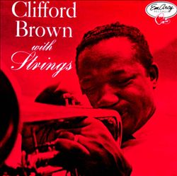 lataa albumi Clifford Brown - Clifford Brown With Strings
