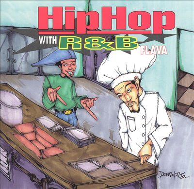 Hip Hop with R&B Flava