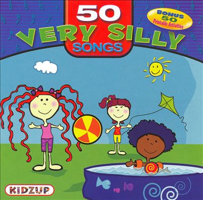 50 Very Silly Songs