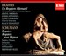 Brahms: Un Requiem Allemand; Schumann: Requiem; Requiem pour Mignon
