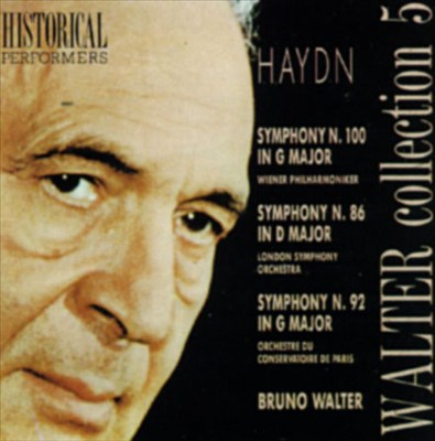 Haydn: Symphonies Nos. 100, 86 & 92