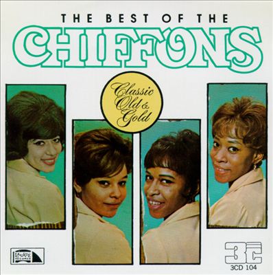 The Best of the Chiffons: Classic Old & Gold