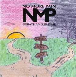 descargar álbum No More Pain - Debate And Rhyme