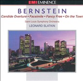 Bernstein: Candide Overture; Facsimile; Fancy Free