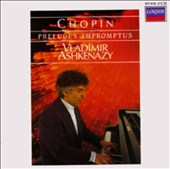 Chopin: Preludes; Impromptus
