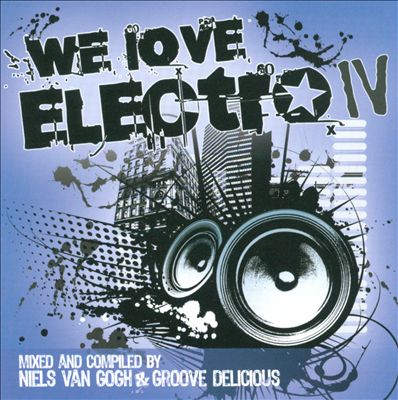 We Love Electro, Vol. 4