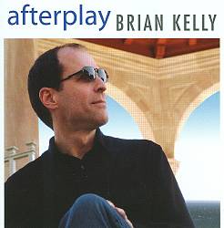 ladda ner album Brian Kelly - Afterplay