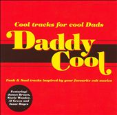 Daddy Cool [Universal]