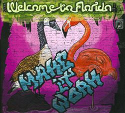 descargar álbum Welcome To Florida - Make It Work