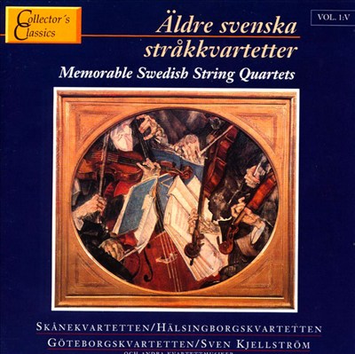 Memorable Swedish String Quartets, Vol. 1:5