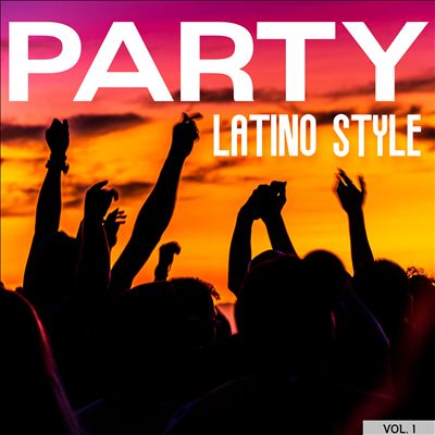 Party Latino Style, Vol. 1