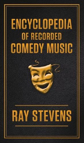 Encyclopedia of Recorded Comedy Music