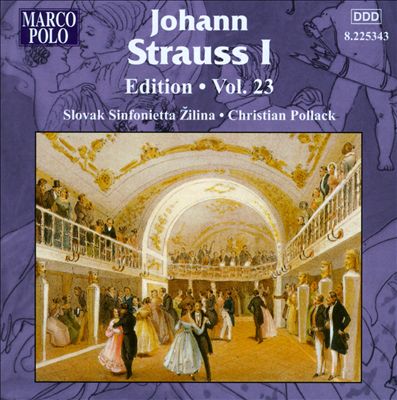 Johann Strauss I Edition, Vol. 23