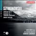 Karol Symanowski: Symphonies Nos. 2 & 4 "Symphonie Concertante"; Concerto Overture