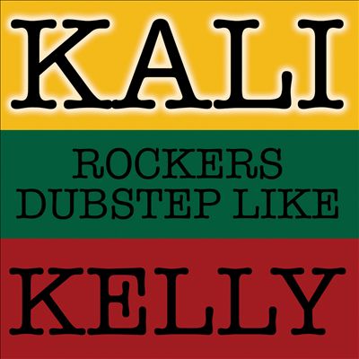 Rockers Dubstep Like Kelly