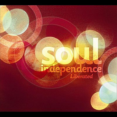 Soul Independence: Liberated