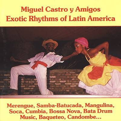 Exotic Rhythms of Latin America