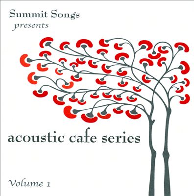 Acoustic Cafe Series, Vol. 1