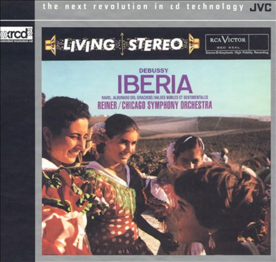 Ravel: Valses nobles et sentimentales; Debussy: Iberia