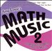 Amy Lowe's Math Music, Vol. 2: Understanding Math Through Music