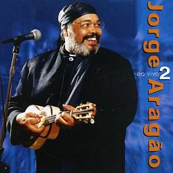 ladda ner album Jorge Aragão - Ao Vivo