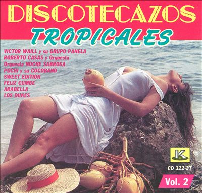 Discotecazos Tropicales, Vol. 2