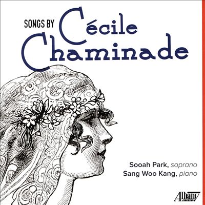 Songs by Cecile Chaminade