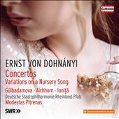 Ernst von Dohnányi: Concertos;&#8230;