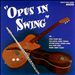 Opus in Swing