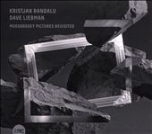 Mussorgsky Pictures Revisited