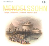 Mendelssohn: Symphonies Nos. 1 & 4