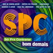 Produto Nacional II  Álbum de Só Pra Contrariar (SPC) 
