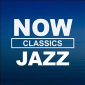 Now Jazz Classics