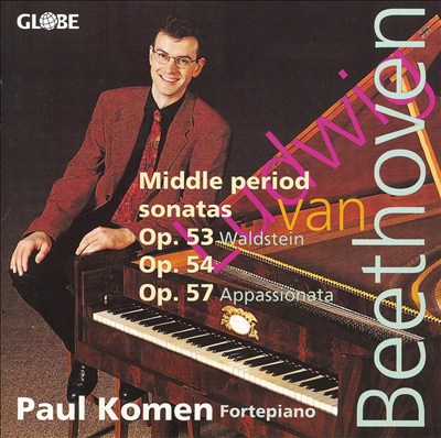 Beethoven: Middle Period Sonatas Op. 53