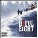 The Hateful Eight [Original Motion Picture Soundtrack]